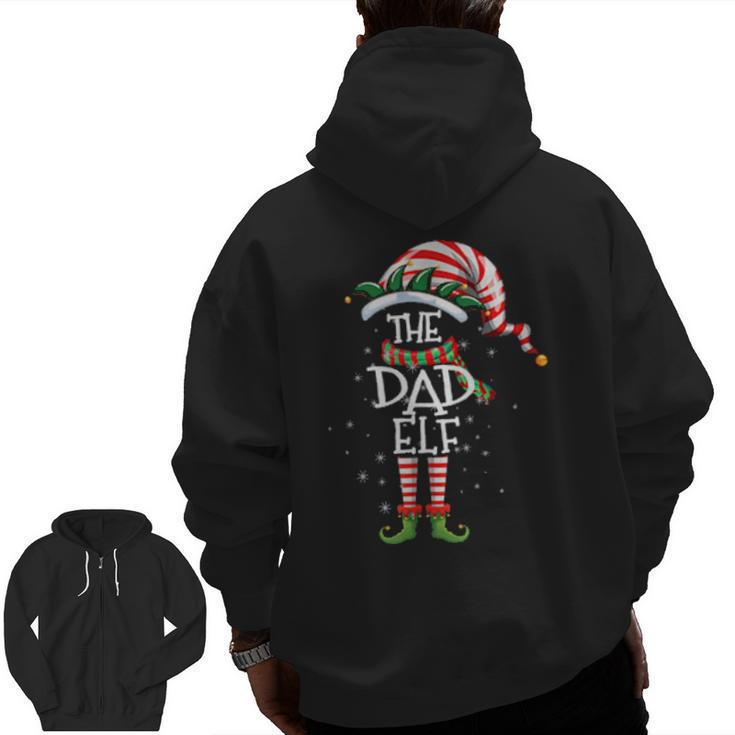 The Dad Elf Matching Family Group Christmas Party Pajama Zip Up Hoodie Back Print