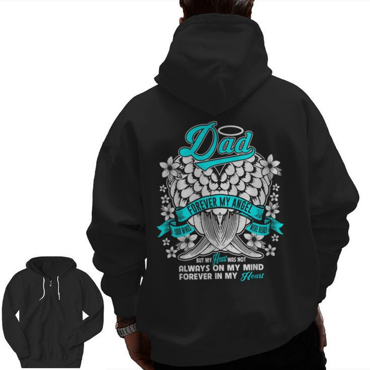 Dad Forever My Angel Your Wings Were Ready  Zip Up Hoodie Back Print