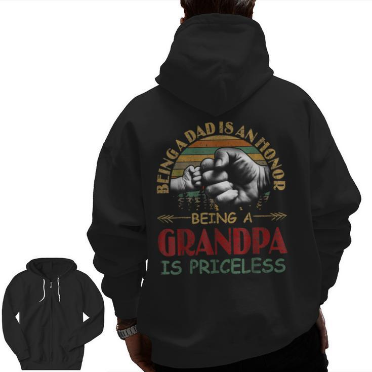 Being A Dad Is An Honor Being A Grandpa Is Priceless Zip Up Hoodie Back Print