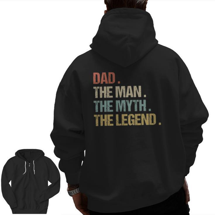 Dad The Man Myth Legend Father Retro Christmas Zip Up Hoodie Back Print