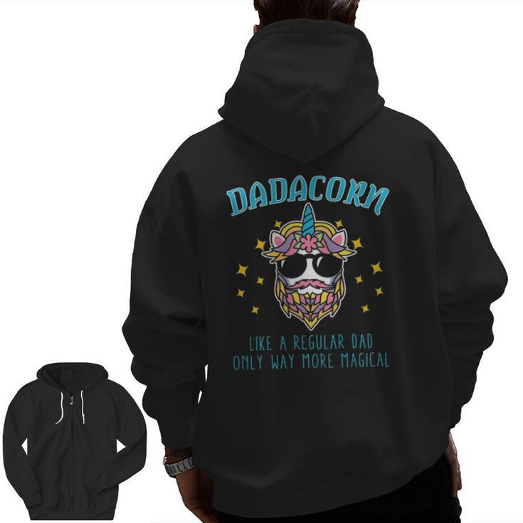 Dadacorn Father's Day Daddy Beard Graphic Dad Unicorn Zip Up Hoodie Back Print