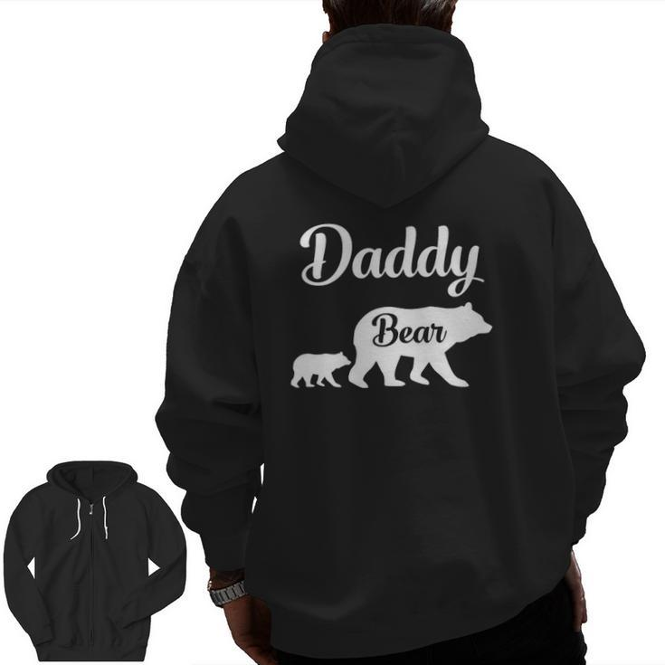 Daddy Bear Father's Day  Zip Up Hoodie Back Print