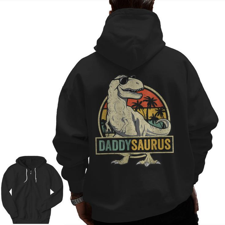 Daddy Saurus T Rex Dinosaur Men Daddysaurus Family Matching Zip Up Hoodie Back Print