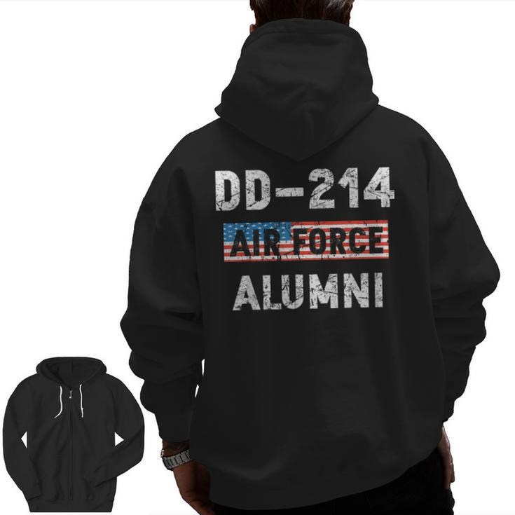 Dd214 Air Force Alumni Veteran American Flag Military  Zip Up Hoodie Back Print