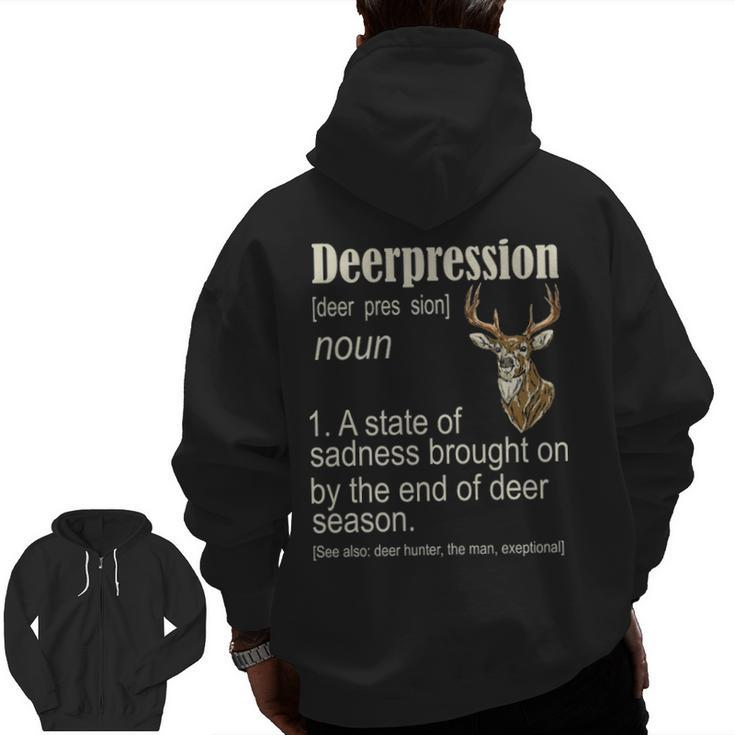Deerpression Deer Hunter Deer Hunting Season Hunt Zip Up Hoodie Back Print