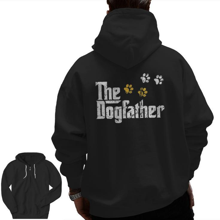 The Dogfather Dad Father's Day Cute Idea Zip Up Hoodie Back Print