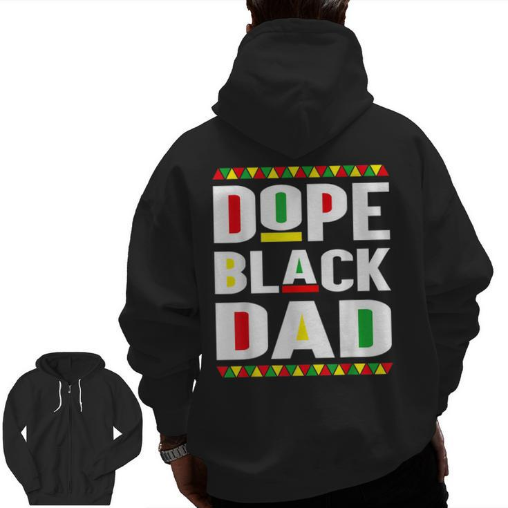 Dope Black Dad Junenth African Men Father's Day Zip Up Hoodie Back Print
