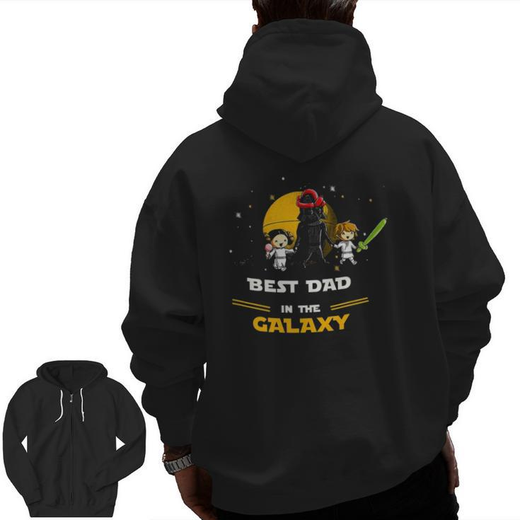 Father Daughter And Son Best Dad In The Galaxy Zip Up Hoodie Back Print