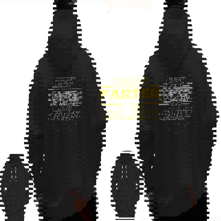 Father Best Farter In The Galaxy For Father Zip Up Hoodie Back Print