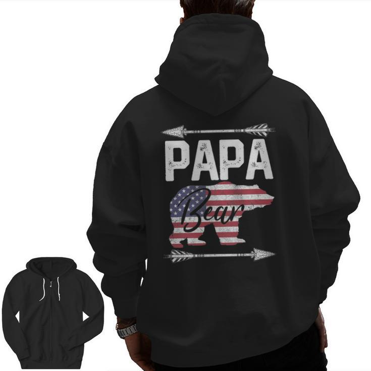 Father's Day Papa Bear Dad Grandpa Usa Flag July 4Th Zip Up Hoodie Back Print