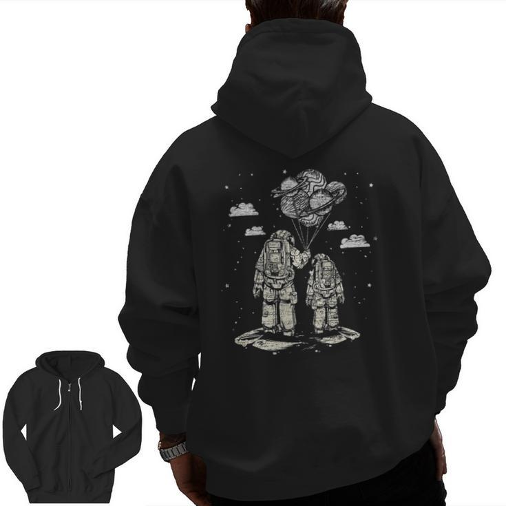 Father's Day Space Science Astronomy Lover Dad Son Astronaut Zip Up Hoodie Back Print