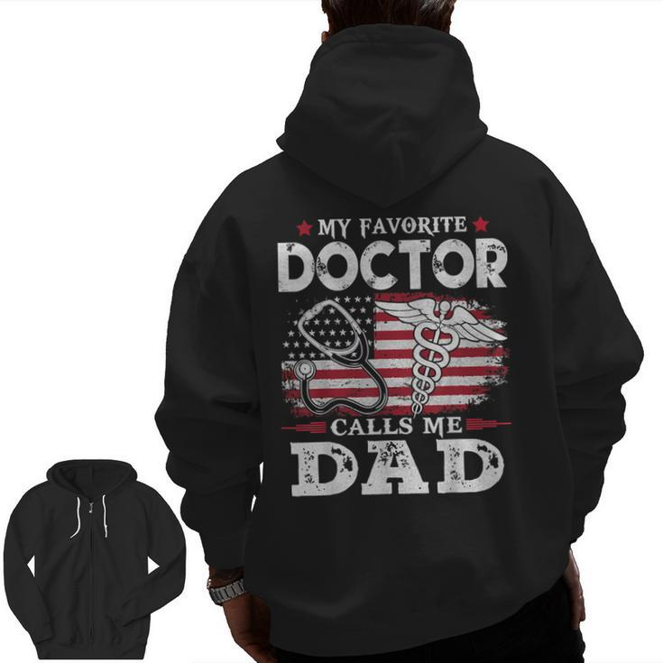 My Favorite Doctor Calls Me Dad Usa Flag Vitage Father Day Zip Up Hoodie Back Print