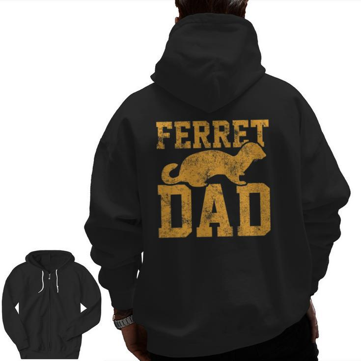 Ferret Dad Papa Father Vintage Zip Up Hoodie Back Print