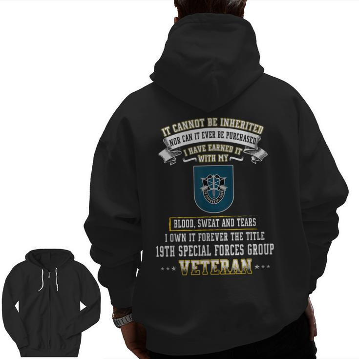 Forever The Title 19Th Special Forces Group Veteran Zip Up Hoodie Back Print