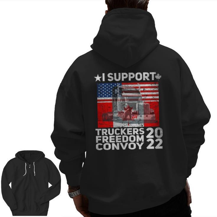 Freedom Convoy 2022 In Support Of Truckers Let's Go Zip Up Hoodie Back Print