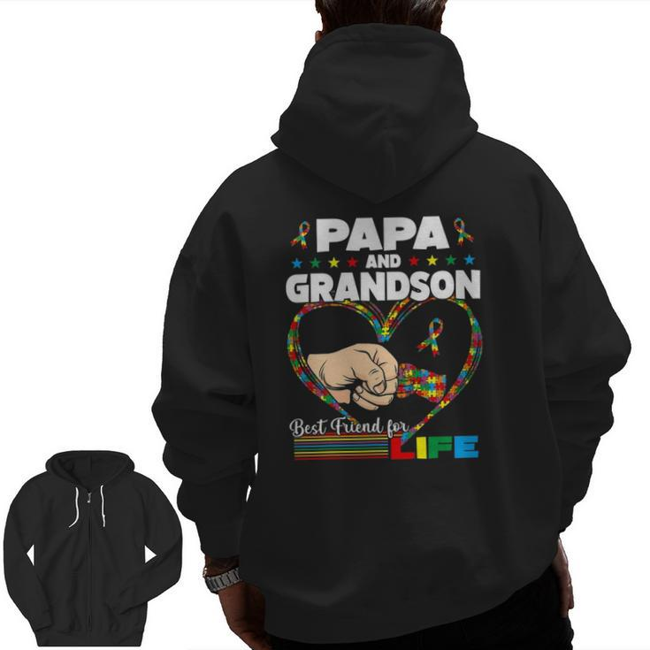 Autism Awareness Papa Grandson Best Friend For Life Zip Up Hoodie Back Print