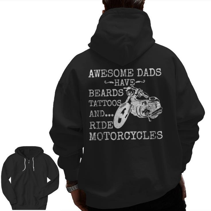 Beard Awesome Dad Beard Tattoos And Motorcycles Zip Up Hoodie Back Print
