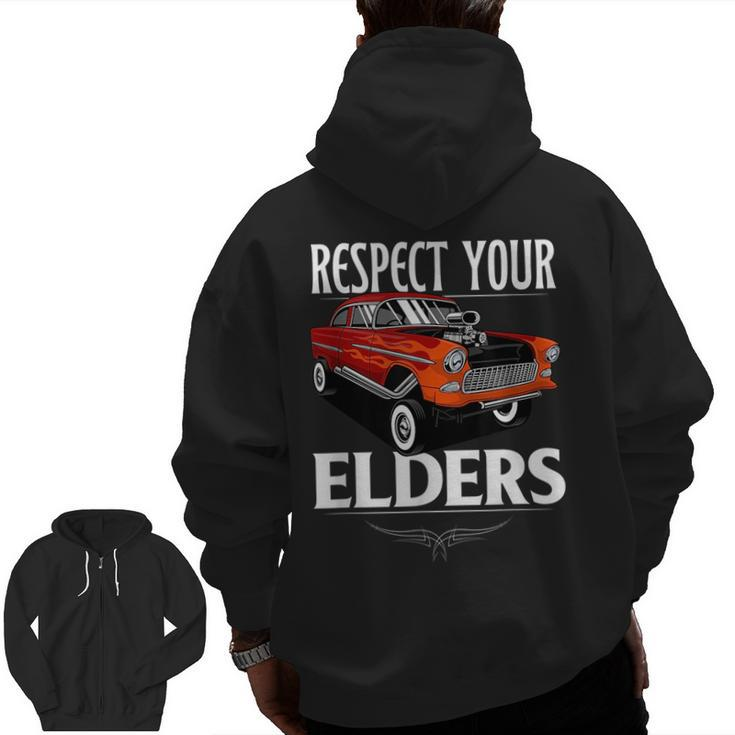 Car Guy Classic Muscle Car Respect Your Elders Zip Up Hoodie Back Print