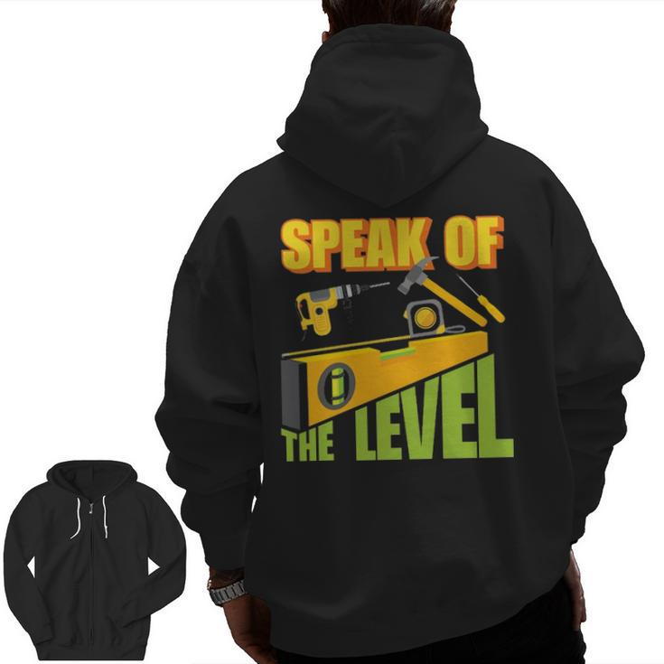 Carpenter Idea For Woodworkers Zip Up Hoodie Back Print
