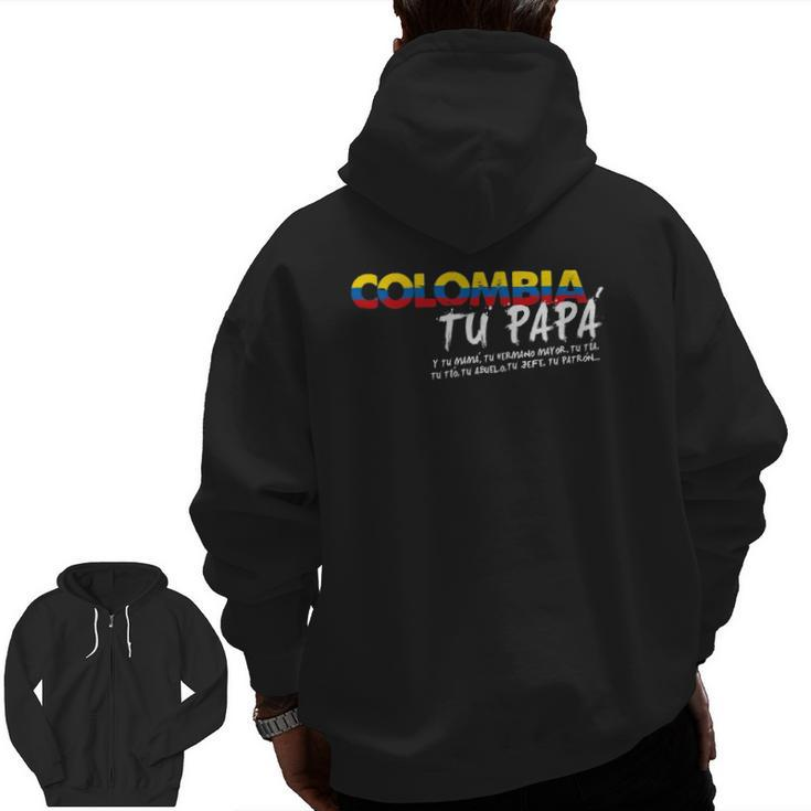 Colombian Tu Papa Pride Spanish Zip Up Hoodie Back Print