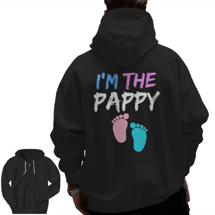 Gender Reveal Clothing For Dad I'm The Pappy Zip Up Hoodie Back Print
