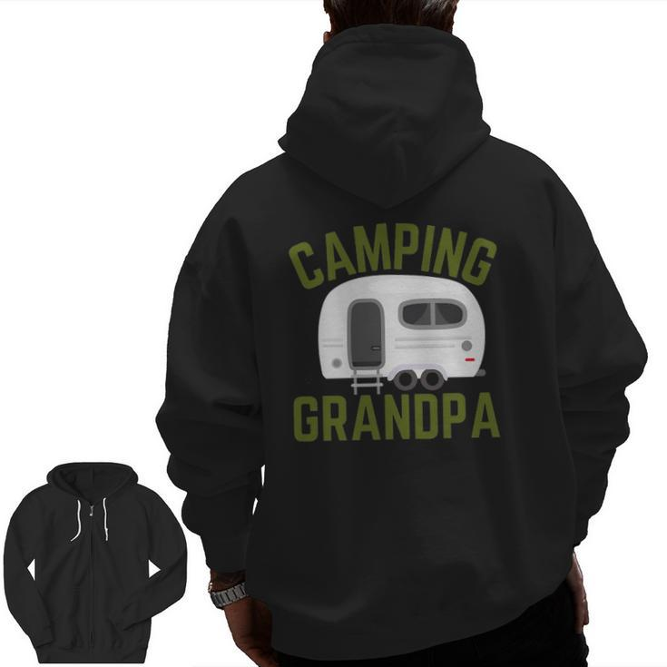 Rv Camping Grandpa Father's Day Camper Zip Up Hoodie Back Print