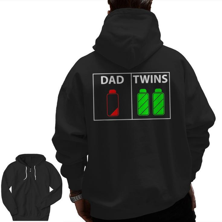Twin Dad Low Battery Power Twins Father's Day  Zip Up Hoodie Back Print