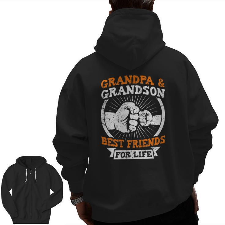 Grandpa And Grandson Best Friends For Life Grandfather Zip Up Hoodie Back Print