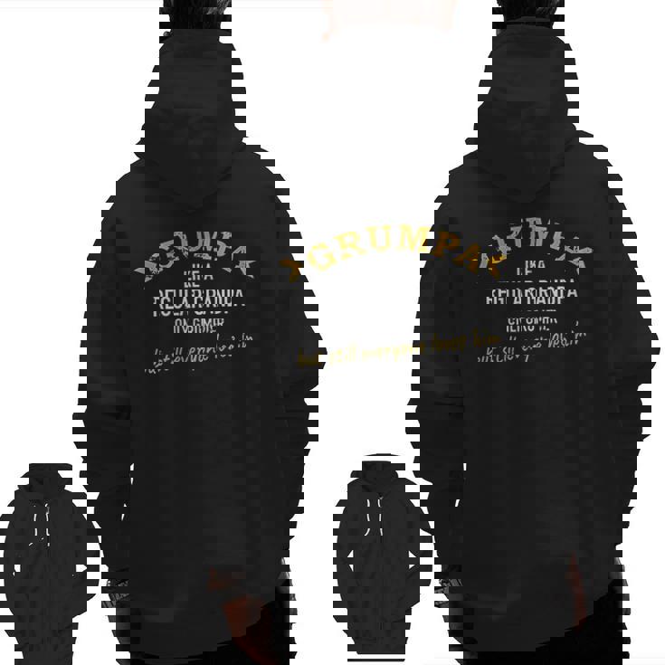 Grandpa Grumpa Zip Up Hoodie Back Print