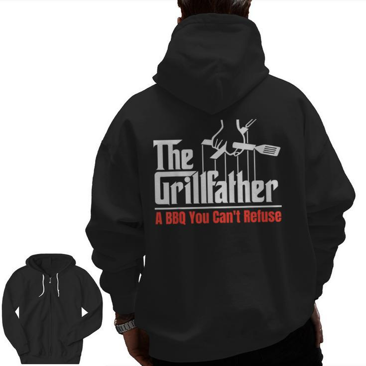 The Grillfather A Bbq You Can't Refuse Dad Bbq Zip Up Hoodie Back Print