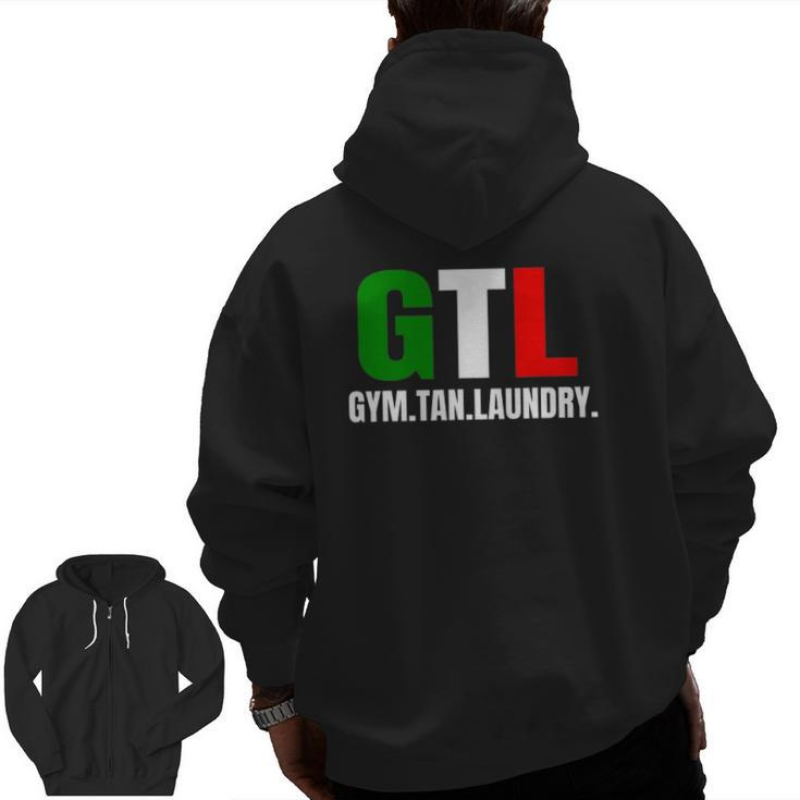 Gym Tan Laundry Gtl New Jersey Garden Nj Shore Italian Flag Zip Up Hoodie Back Print