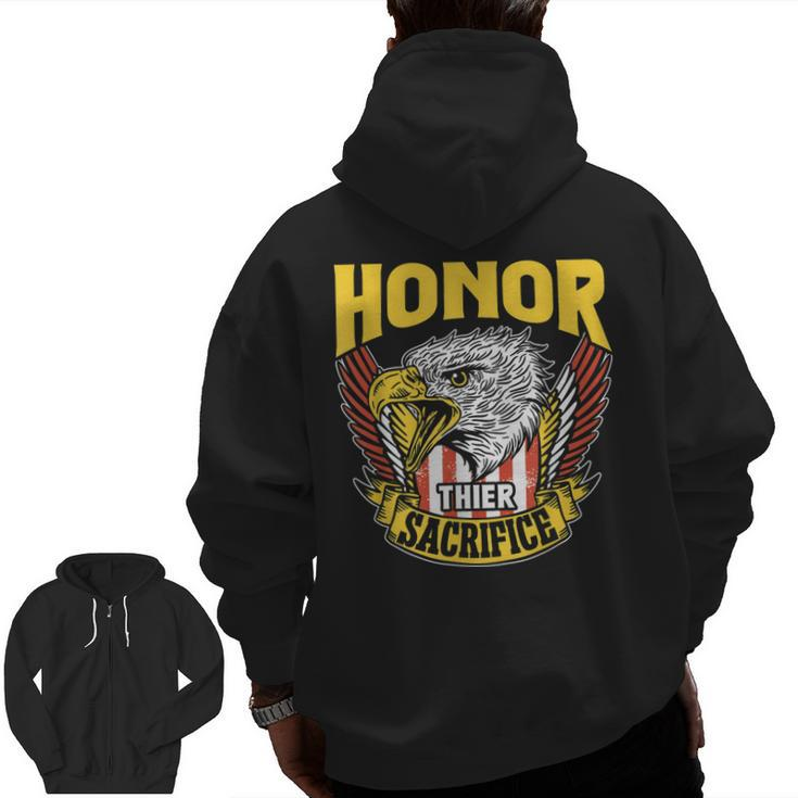 Honor Their Sacrifice Memorial Day Veteran Combat Military Zip Up Hoodie Back Print