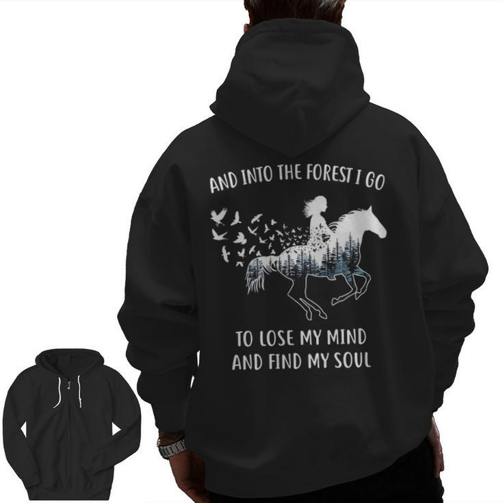 Horse For Women Into The Forest I Go Horse Riding Zip Up Hoodie Back Print