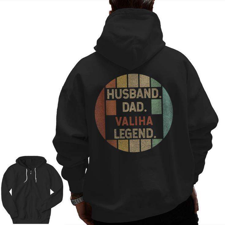 Husband Dad Valiha Legend Vintage Fathers Day Zip Up Hoodie Back Print