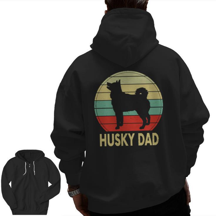 Husky Dad Vintage Zip Up Hoodie Back Print