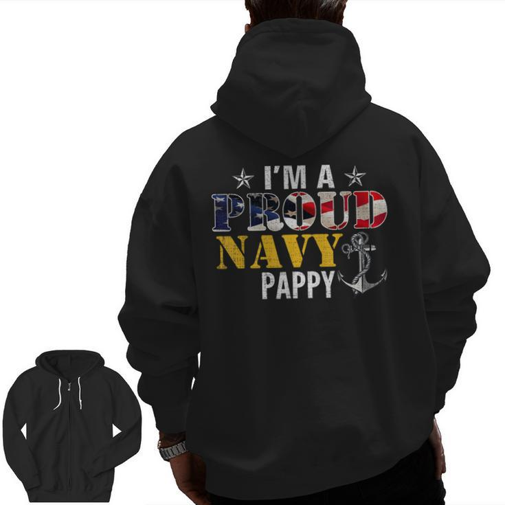 I'm A Proud Navy Pappy American Flag Military Veteran Zip Up Hoodie Back Print