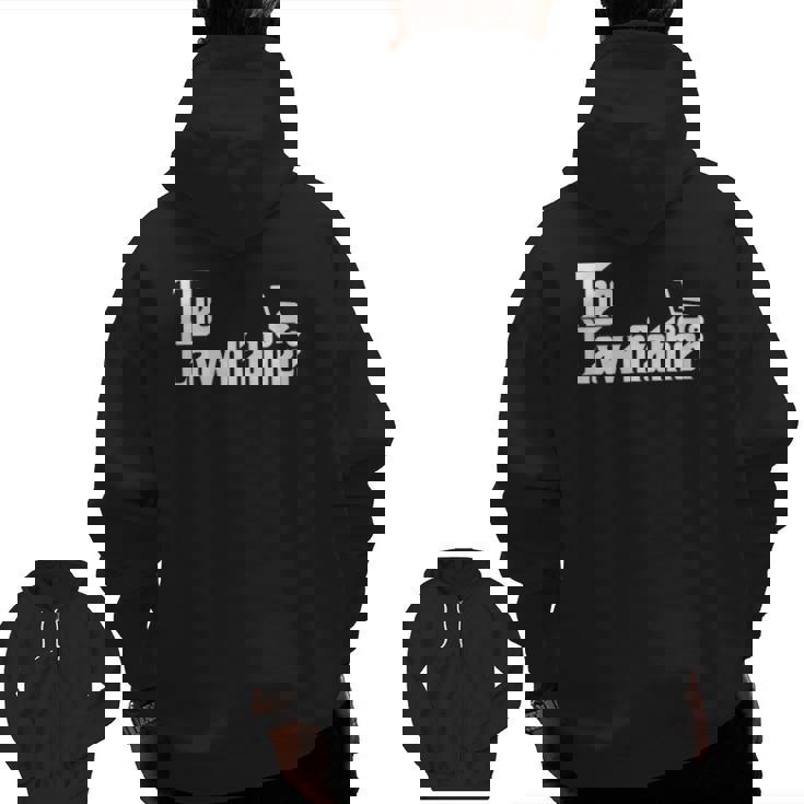 The Lawn Father Lawn Mower Dad Zip Up Hoodie Back Print