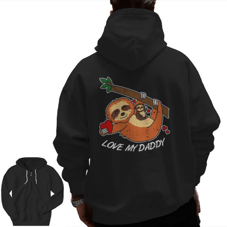 Love My Daddy Heart Dad Tee Cute Father's Day Outfit Zip Up Hoodie Back Print