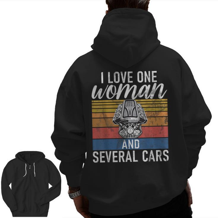 I Love One Woman And Several Cars Muscle Car Cars  Zip Up Hoodie Back Print
