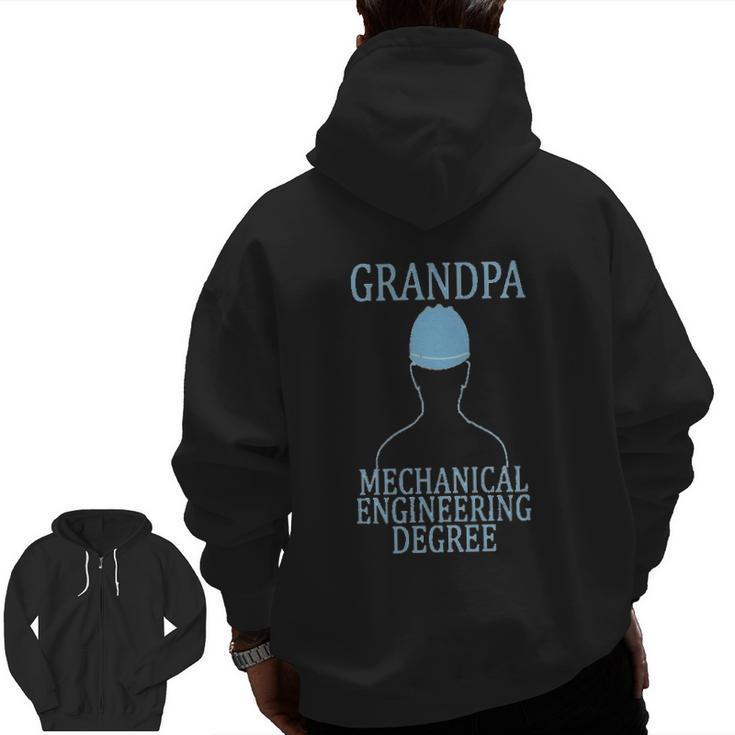 Mechanical Engineering Grandpa Degree Zip Up Hoodie Back Print