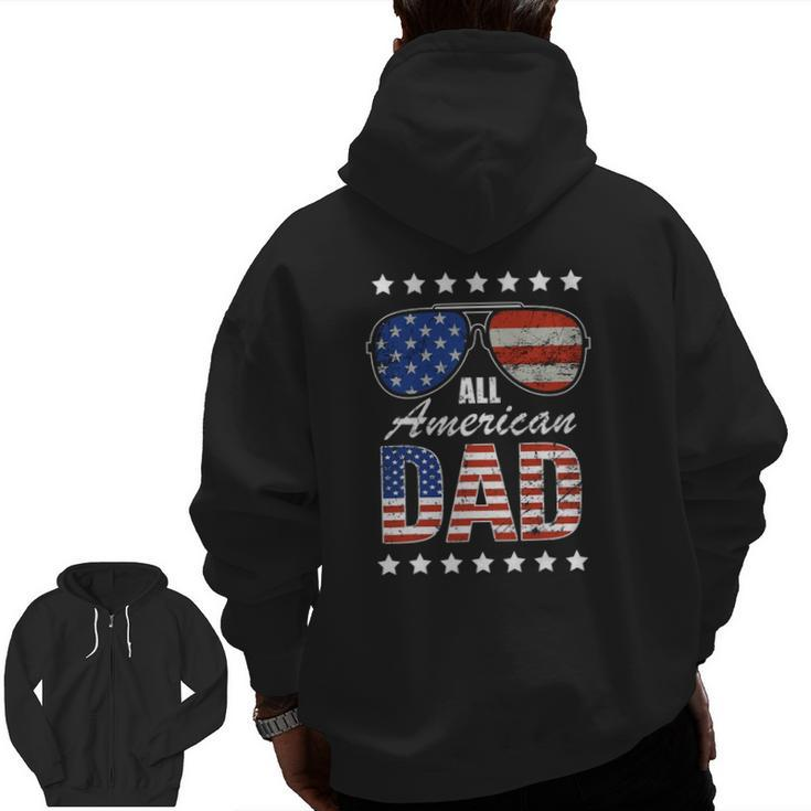 Mens All American Dad 4Th Of July Father's Day Rugged Grunge Style Zip Up Hoodie Back Print