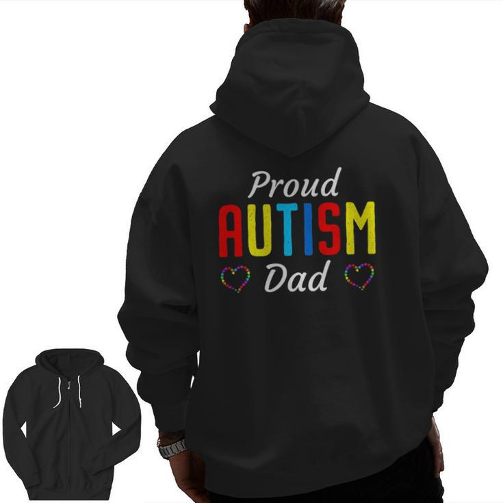 Mens Autism Awareness Proud Autistic Dad Cute Puzzle Piece Father Zip Up Hoodie Back Print