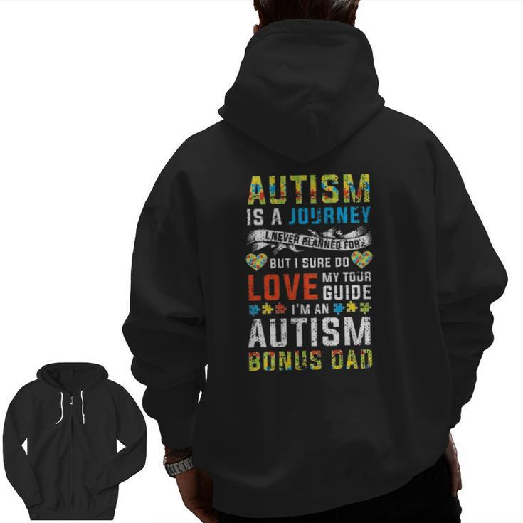 Mens Autism Bonus Dad Journey Quote Autism Awareness Zip Up Hoodie Back Print