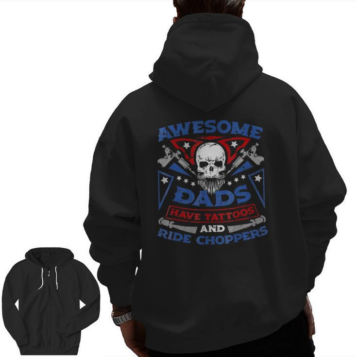 Mens Awesome Dads Have Tattoos And Ride Choppers Zip Up Hoodie Back Print