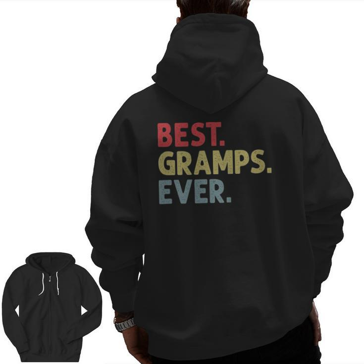 Mens Best Gramps Ever For Grandpa Grandfather From Grandkids Zip Up Hoodie Back Print