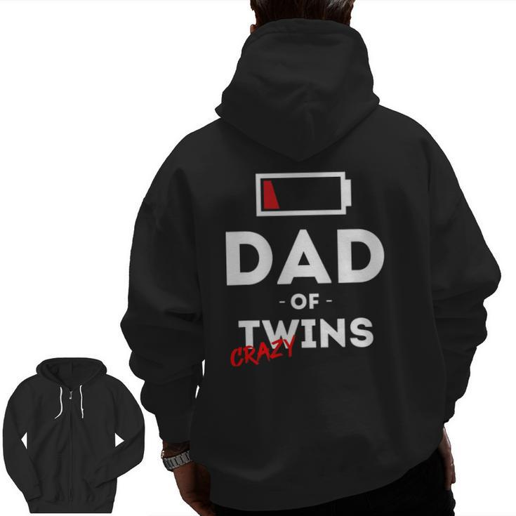 Mens Dad Of Crazy Twins Clothes Father Husband Dad Men Zip Up Hoodie Back Print