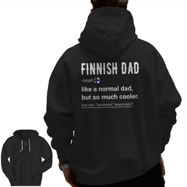 Mens Finnish Dad Definition Finnish Daddy Flag Zip Up Hoodie Back Print