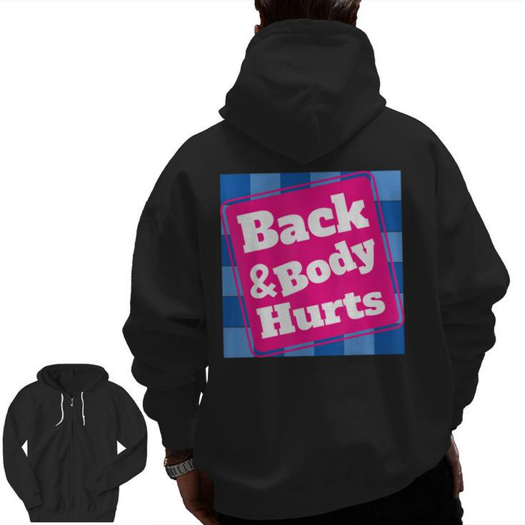 Mens Back Body Hurts Quote Workout Gym Top Zip Up Hoodie Back Print