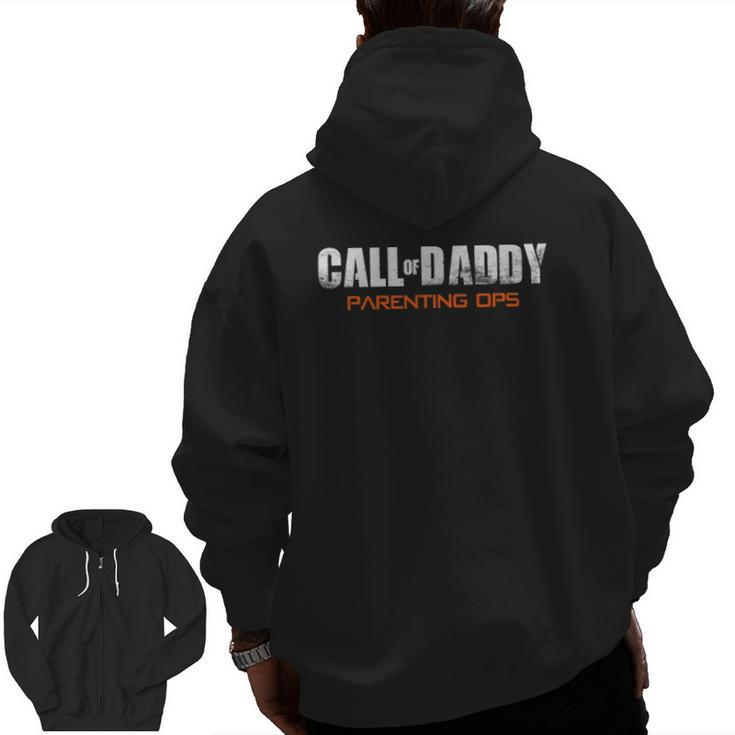 Mens Gamer Dad Call Of Daddy Parenting Ops Father's Day Zip Up Hoodie Back Print