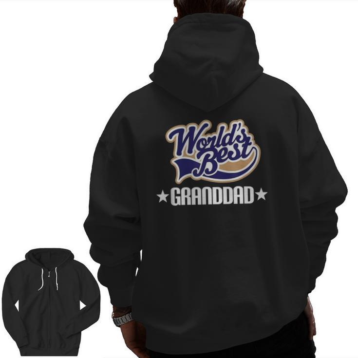 Mens Granddad Fathers Day Worlds Best Zip Up Hoodie Back Print